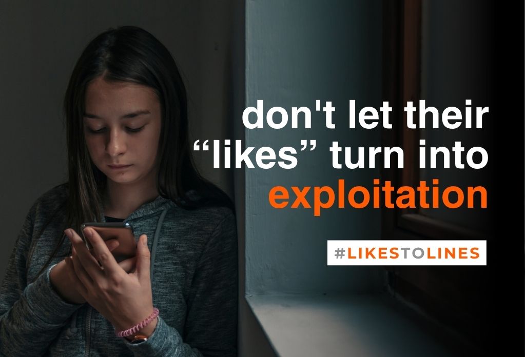 Young girl, looking at her phone, with a concerned expression. Superimposed on the image are text that reads "don't let their likes turn to exploitation #likestolines#"